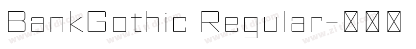 BankGothic Regular字体转换